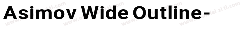 Asimov Wide Outline字体转换
